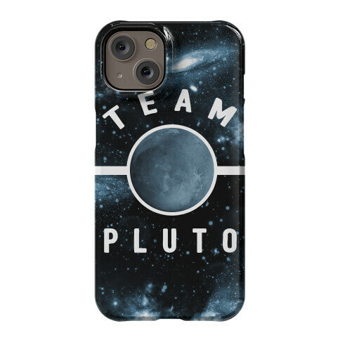 Team Pluto Phone Case